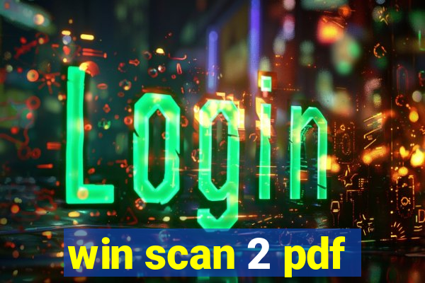 win scan 2 pdf